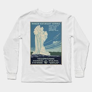 Yellowstone National Park Vintage Poster - National Park Service Long Sleeve T-Shirt